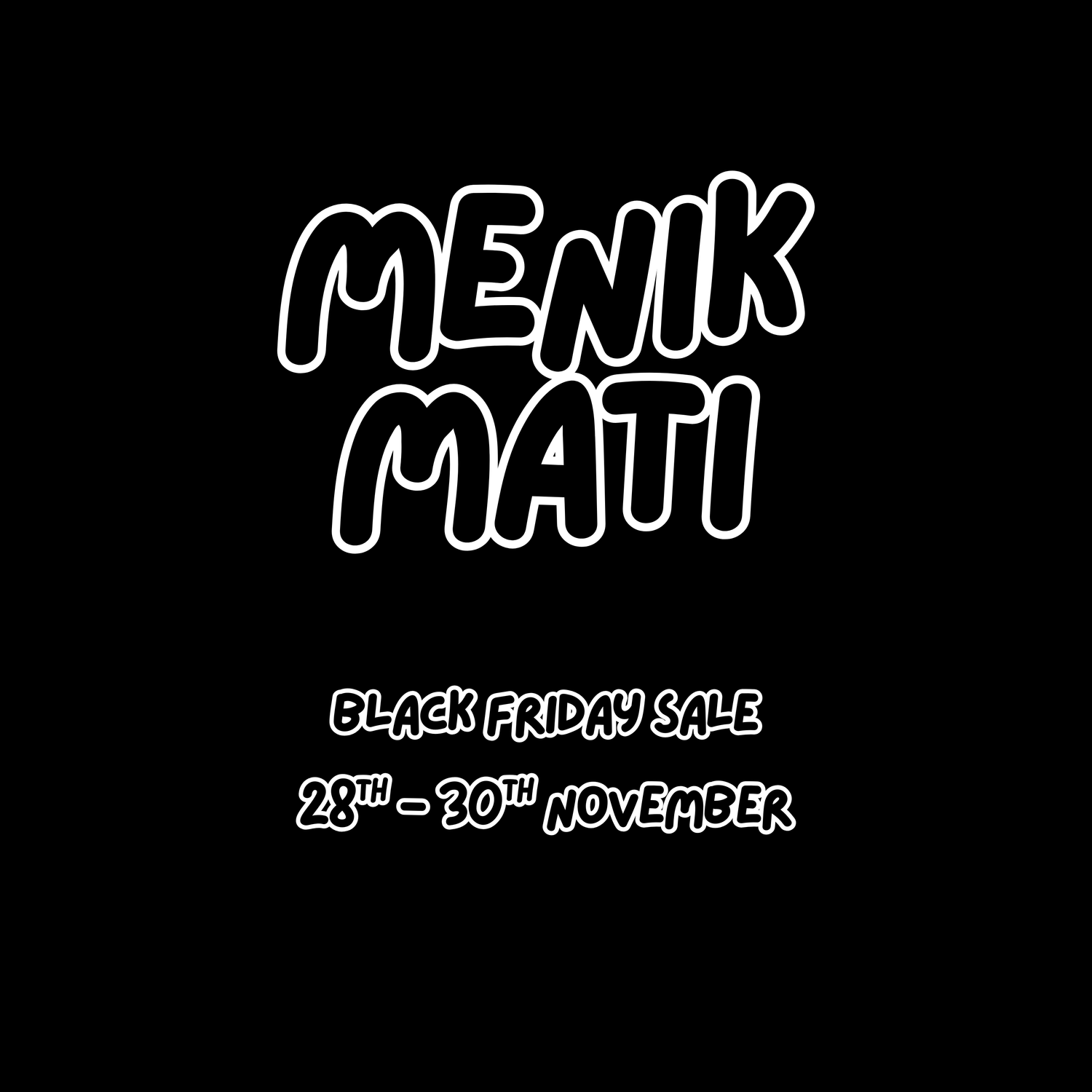 BLACK FRIDAY SALE 28-30th November