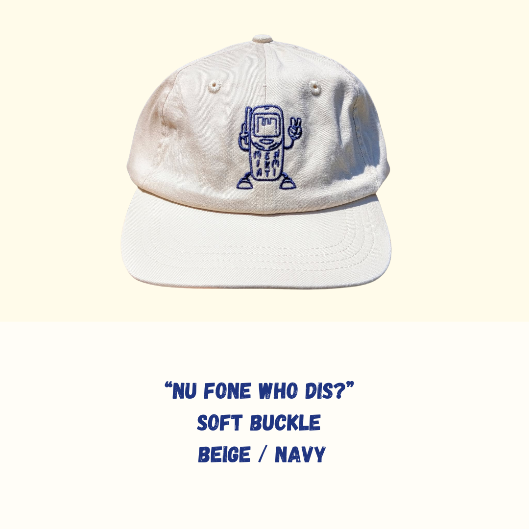 Nu Fone Who Dis? Soft Buckle - Beige / Navy