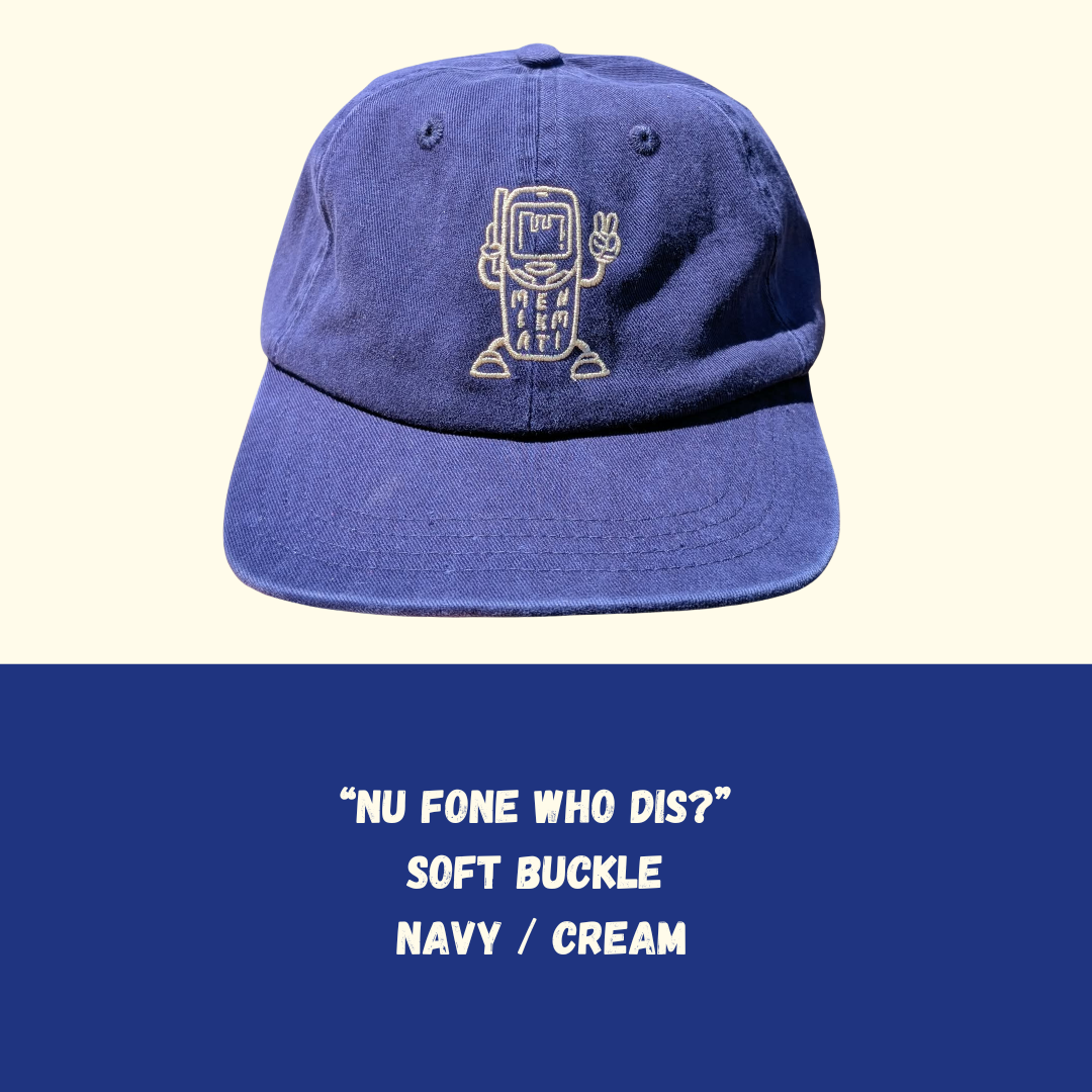 Nu Fone Who Dis? Soft Buckle - Navy / Cream
